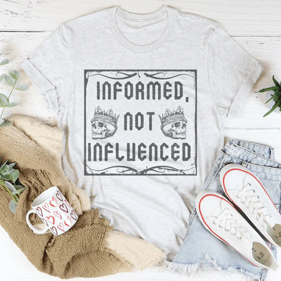 Camiseta Informado, no Influenciado