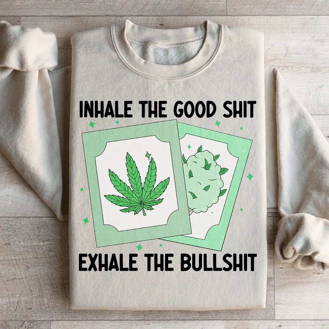 Sudadera Inhala lo bueno, exhala lo malo