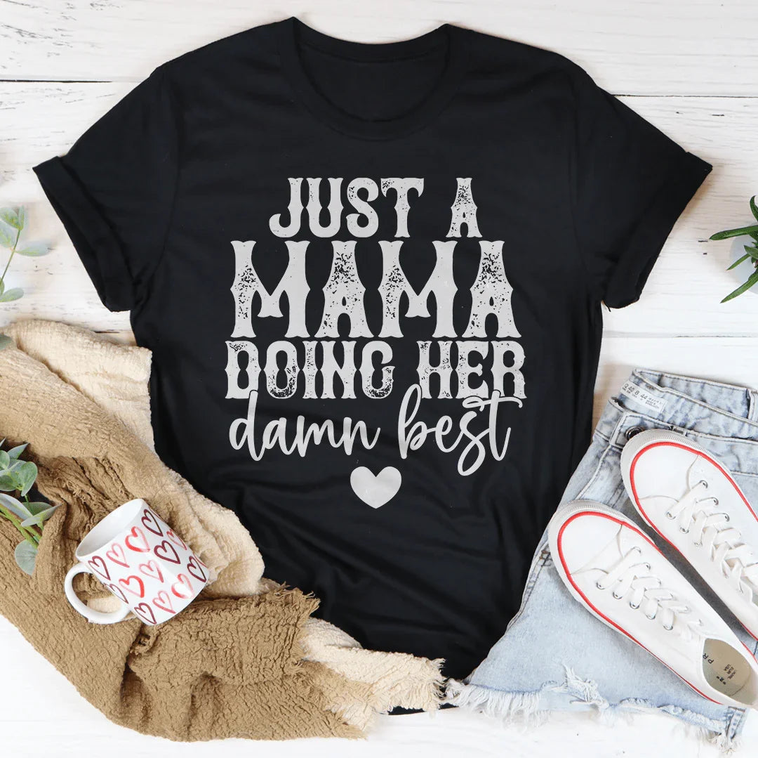Sólo una mamá haciendo lo mejor que puede