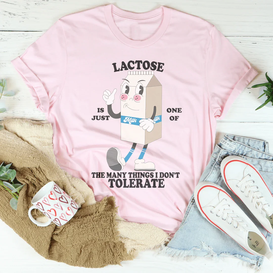 La lactosa es solo una de las muchas cosas que no tolero.