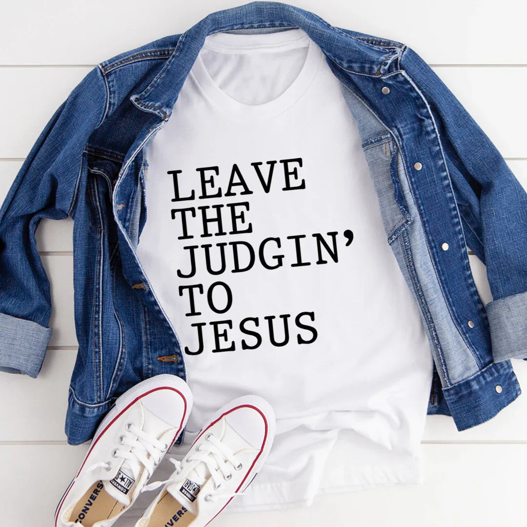 Camiseta Deja El Juicio a Jesús