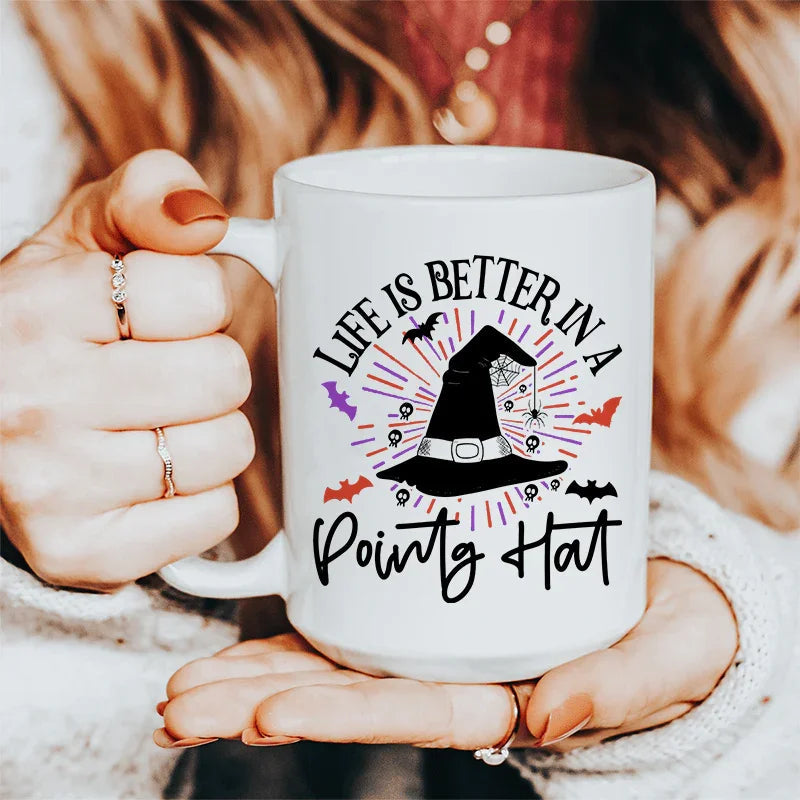 Life Is Better In A Pointy Hat Ceramic Mug - 15 oz
