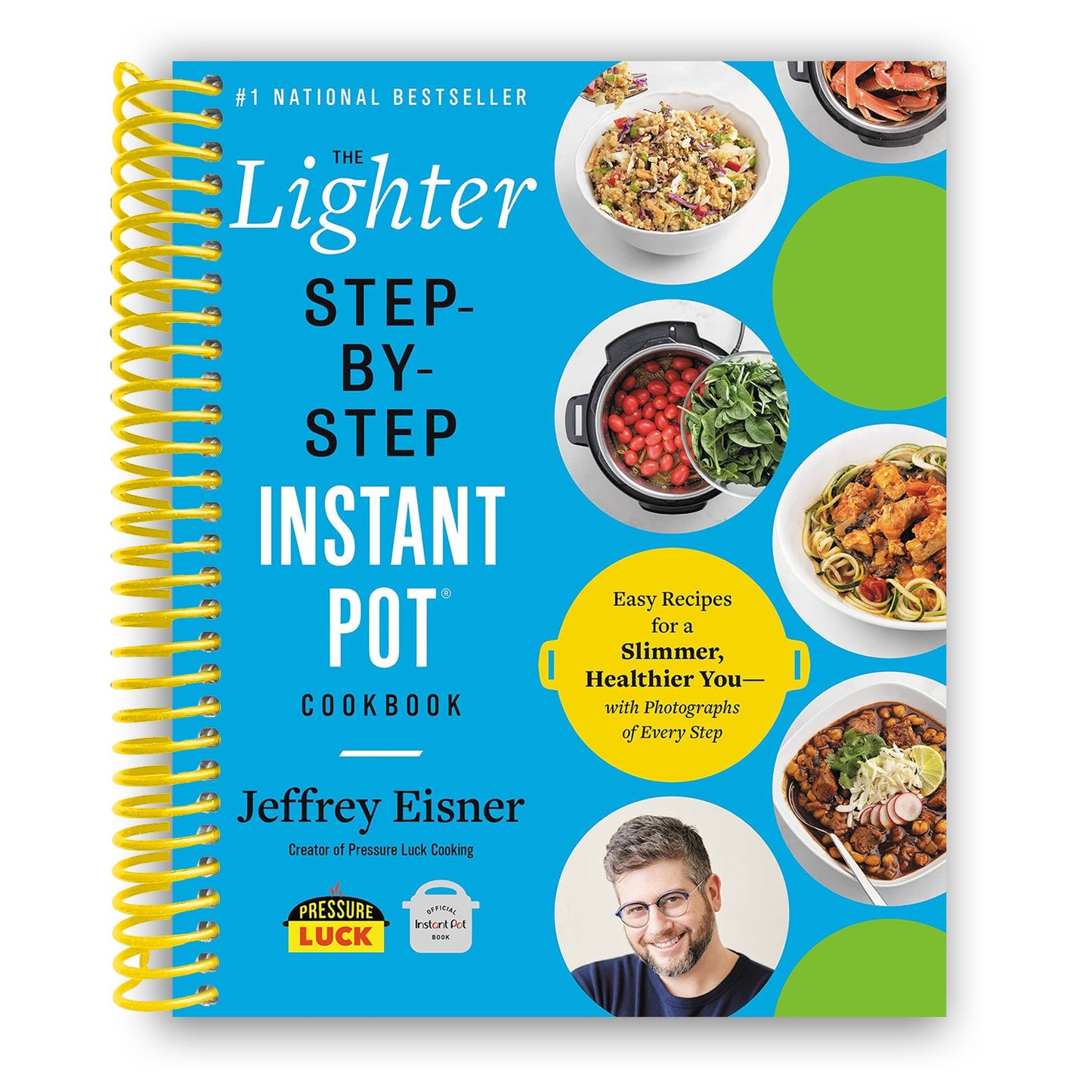 The Ultimate Healthy Instant Pot Cookbook: Delicious Recipes for a Lighter Lifestyle (Spiral Bound) - Korvel