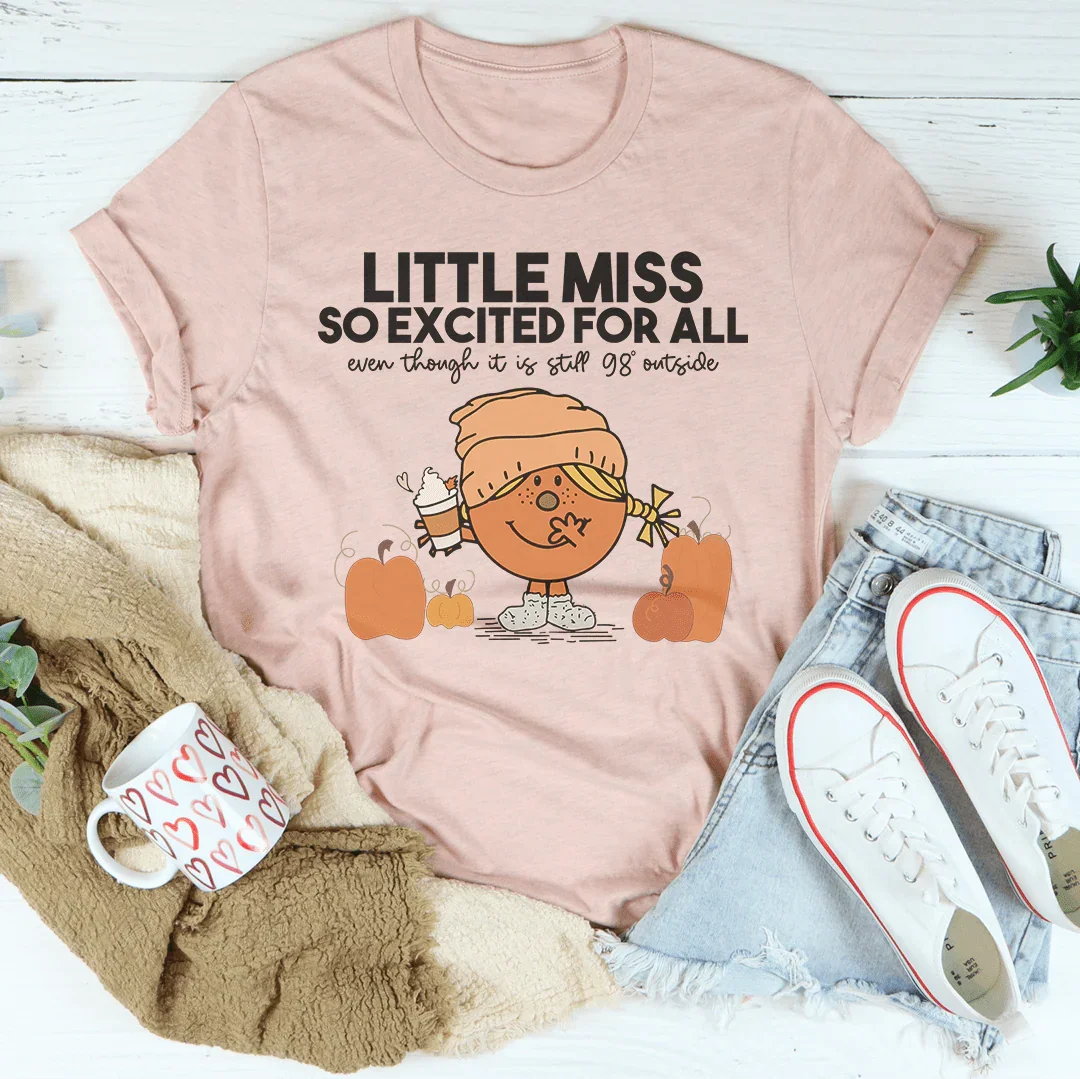 Petite Mademoiselle Si Excitée Pour Tout Même Si Tee