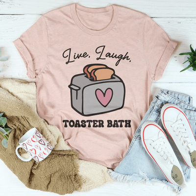 Camiseta de baño Live Laugh Toaster
