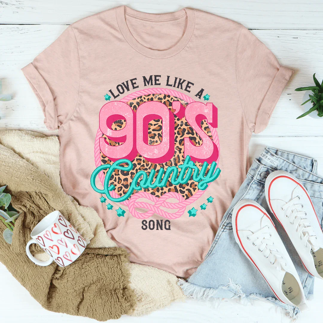 Camiseta "Ámame como una canción country de los 90"
