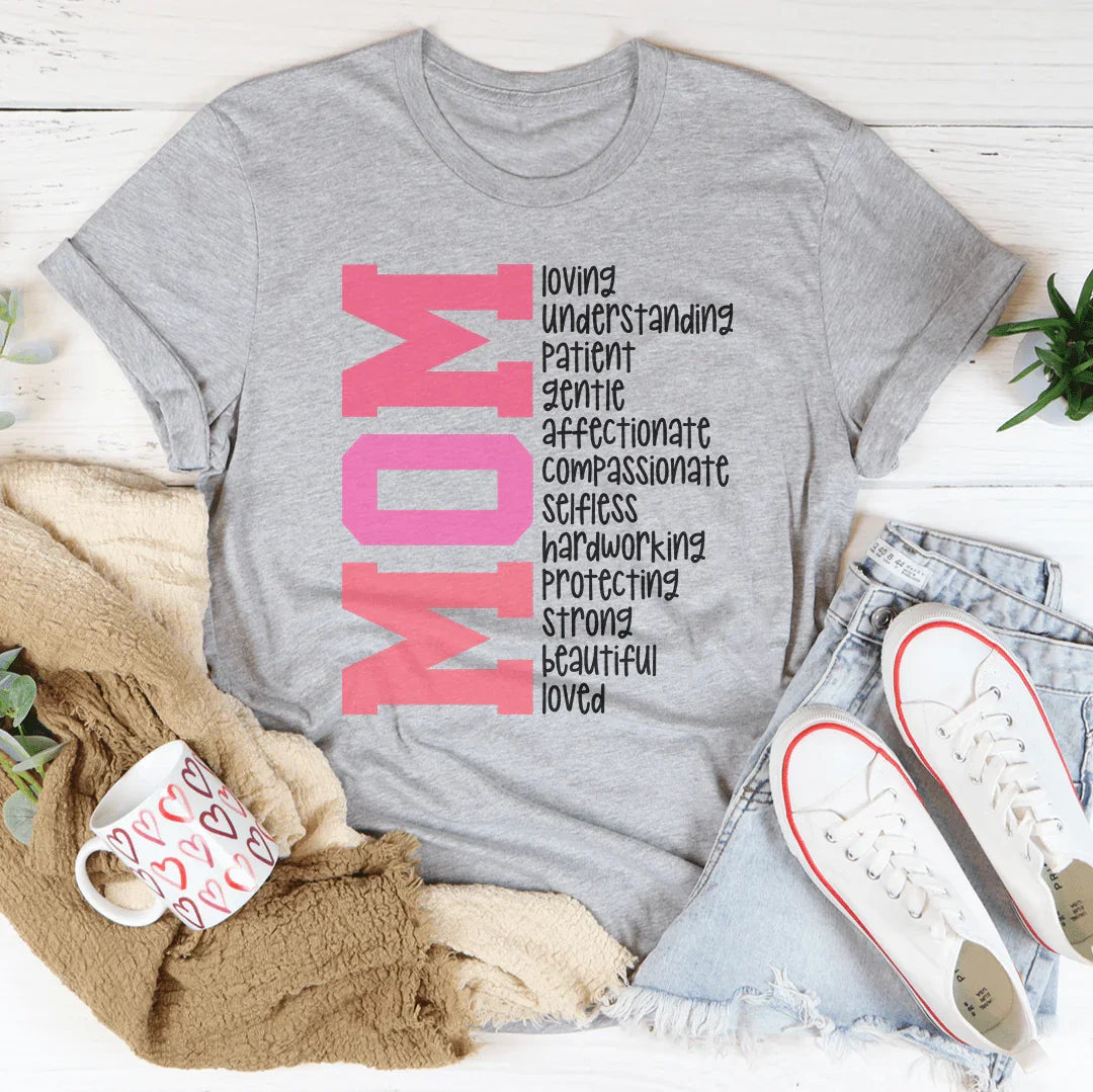 Loving Mom T-Shirt