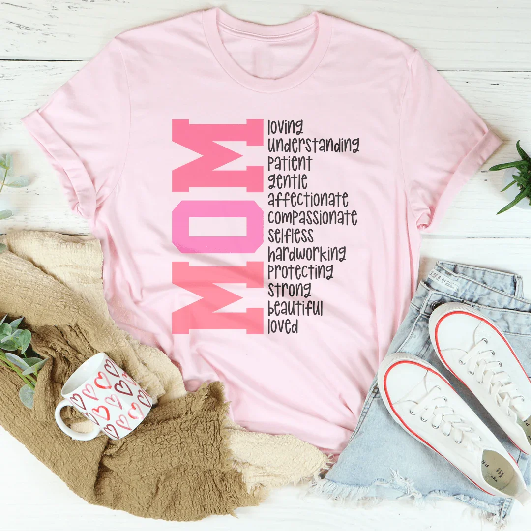 Loving Mom T-Shirt