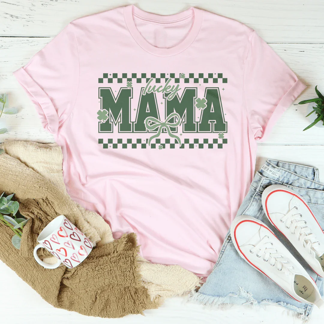 Lucky Mama Tee - Women's Statement T-Shirt