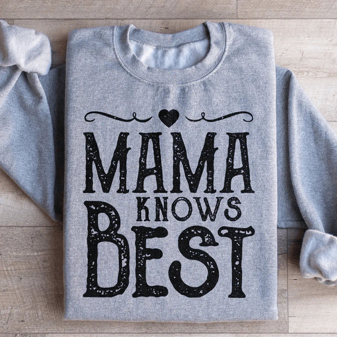 Sudadera Mamá Sabe Mejor
