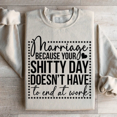 Marriage Humor Sweatshirt for Everyday Comfort