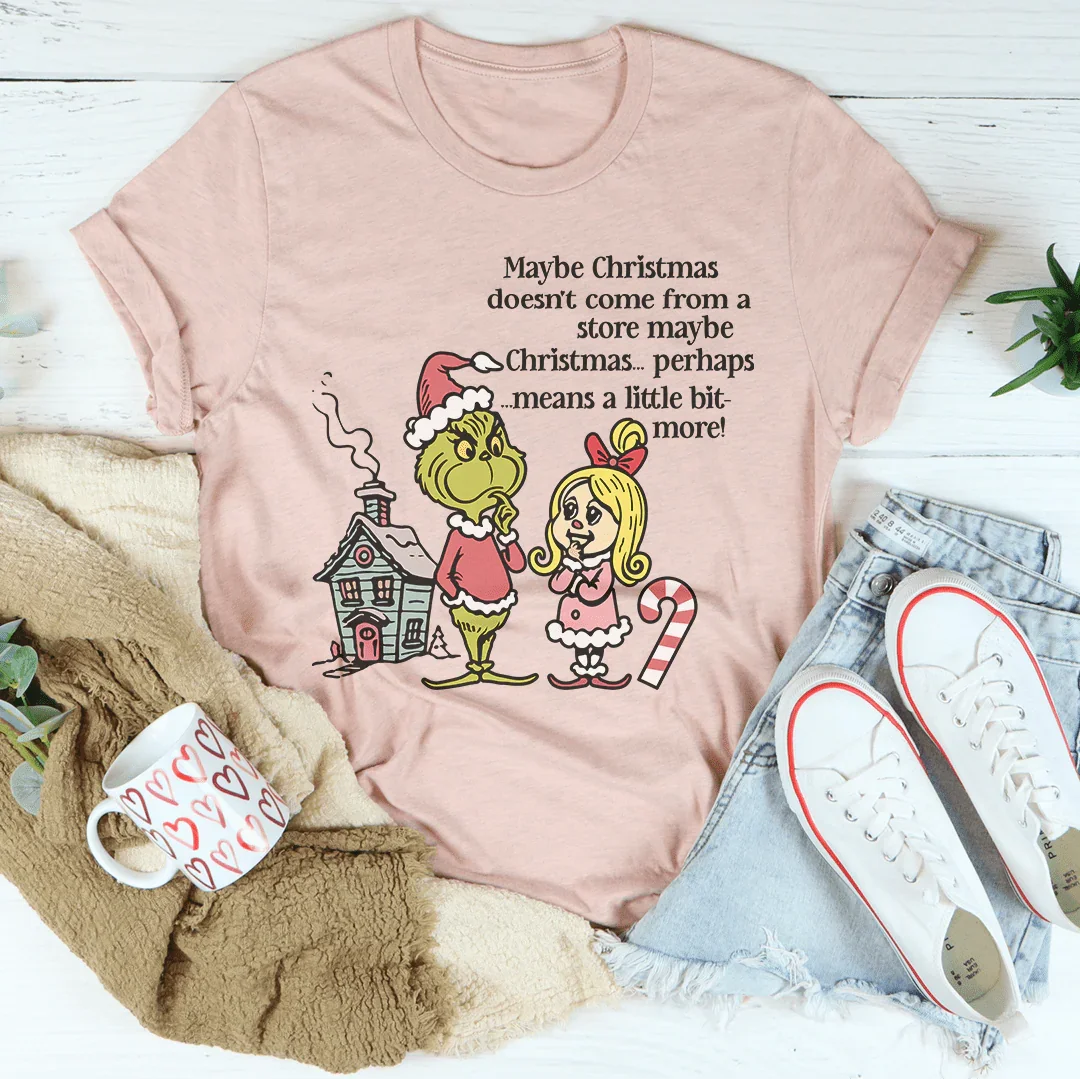 Peut-être que Noël ne vient pas d'un magasin Tee