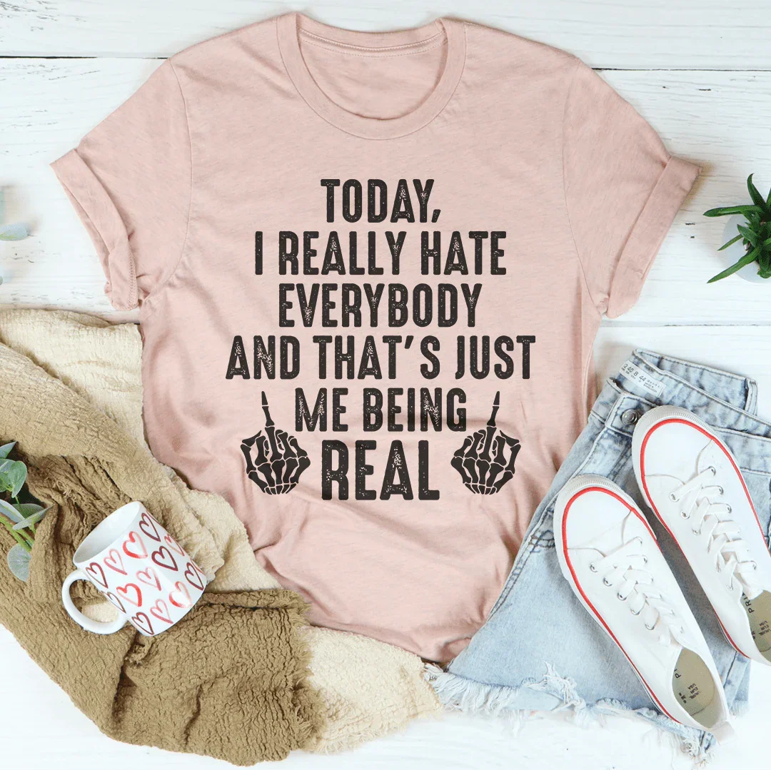 Me Being Real Tee - Soft Cotton Casual Wear