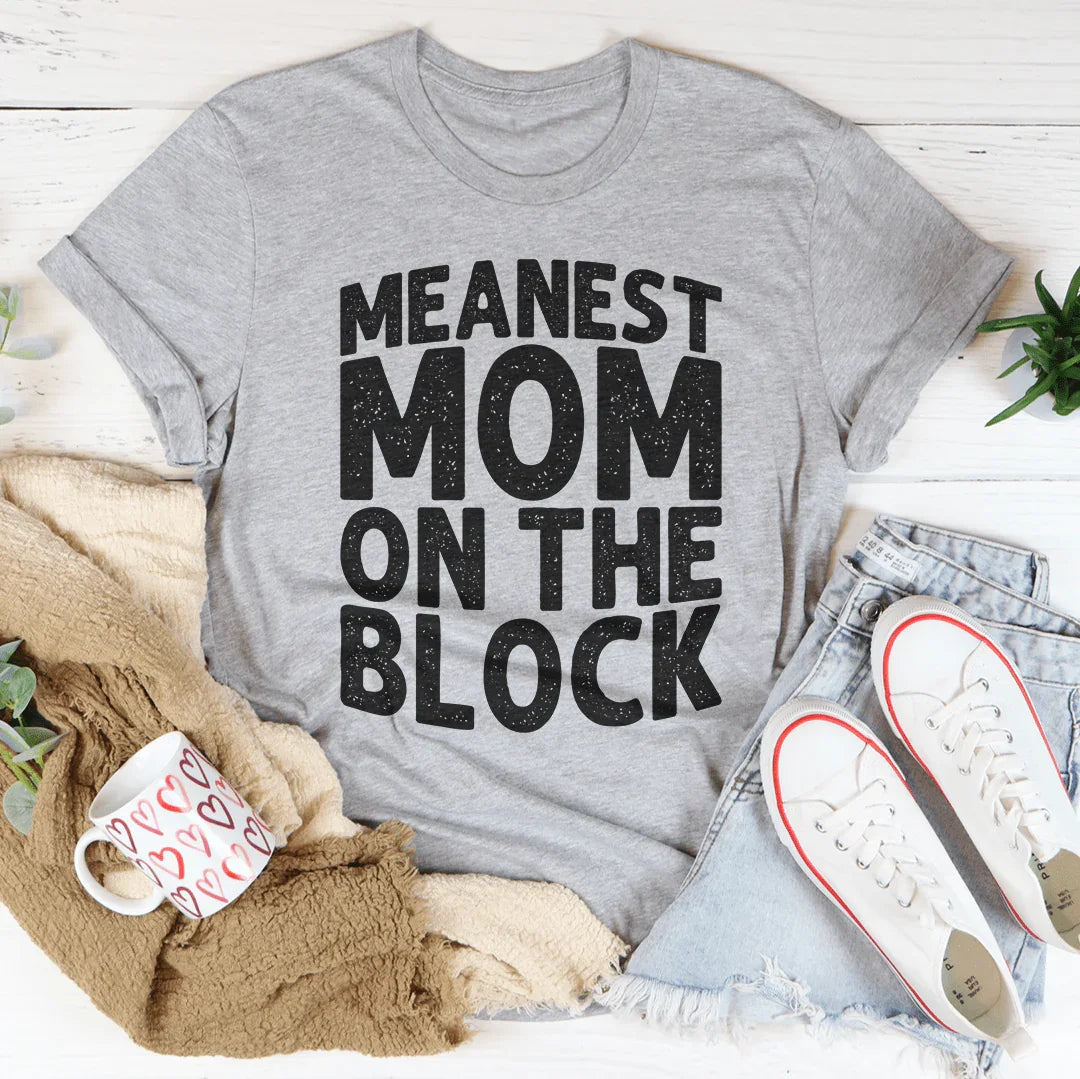 Camiseta de la mamá más mala del barrio