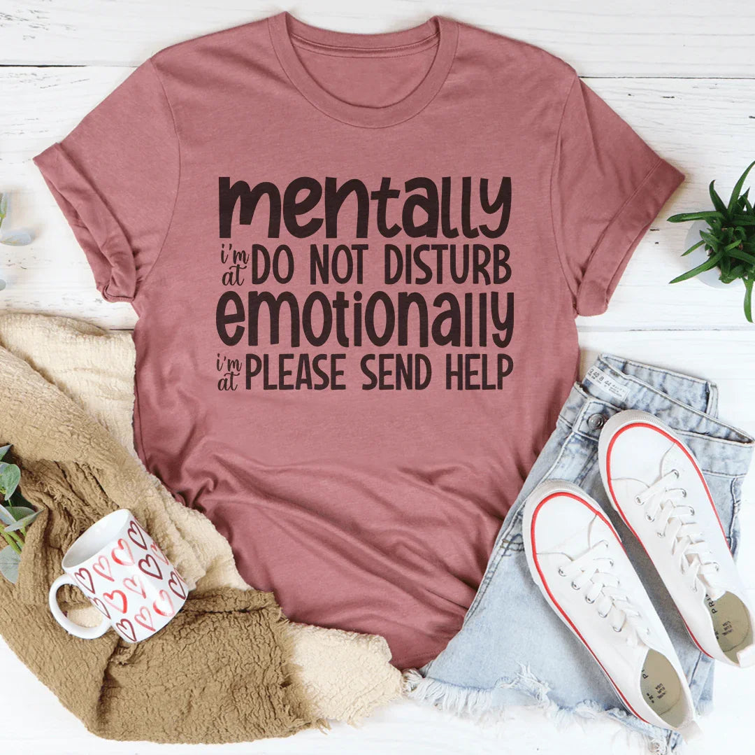 T-shirt Ne Pas Déranger Émotionnellement