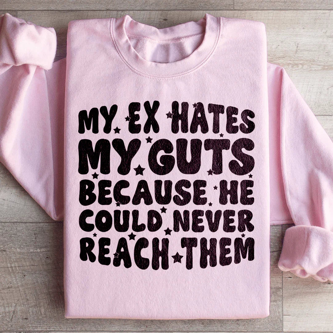Mon Sweatshirt Mon Ex Me Déteste