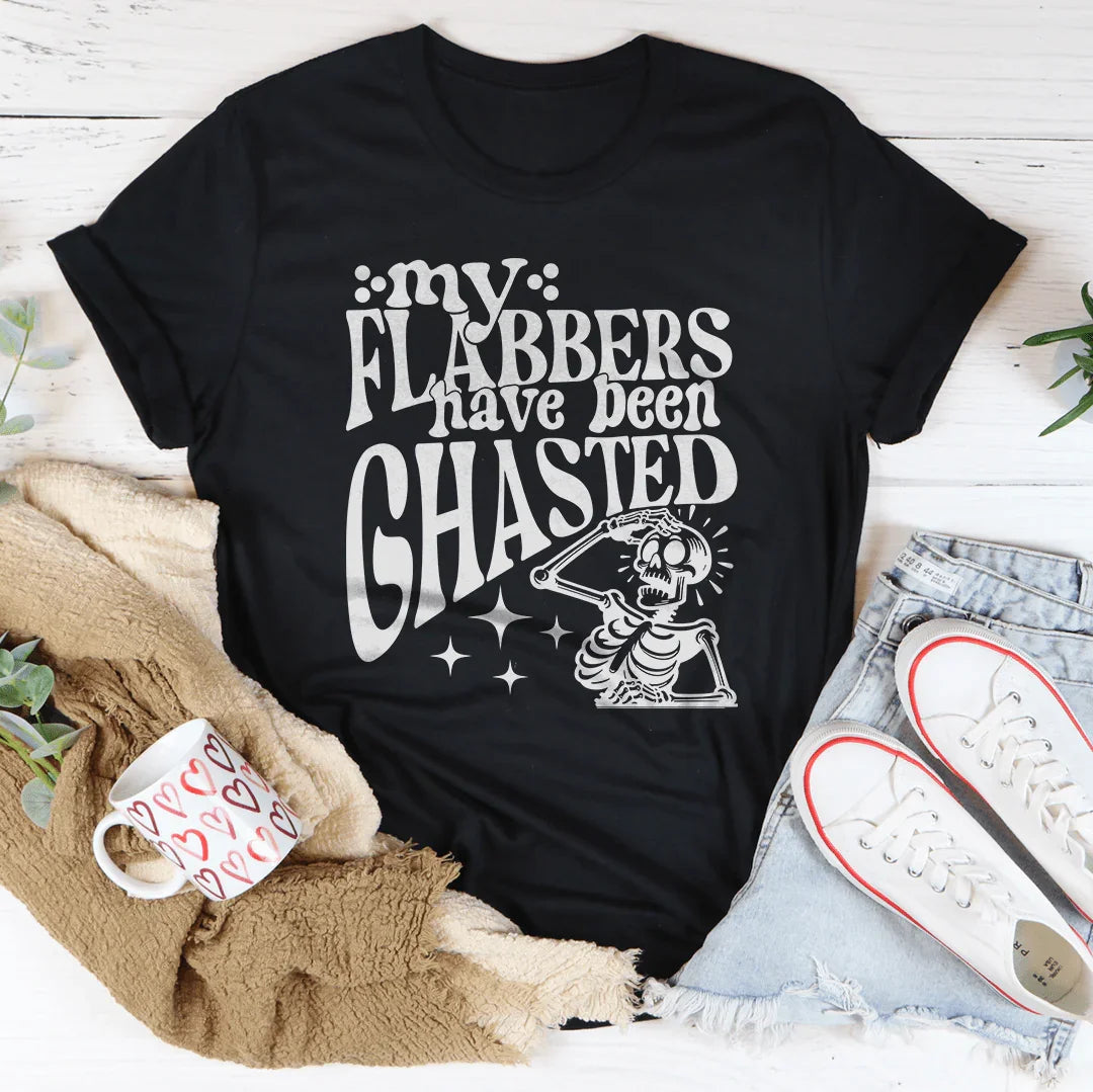 Camiseta My Flabbers Have Been Ghasted