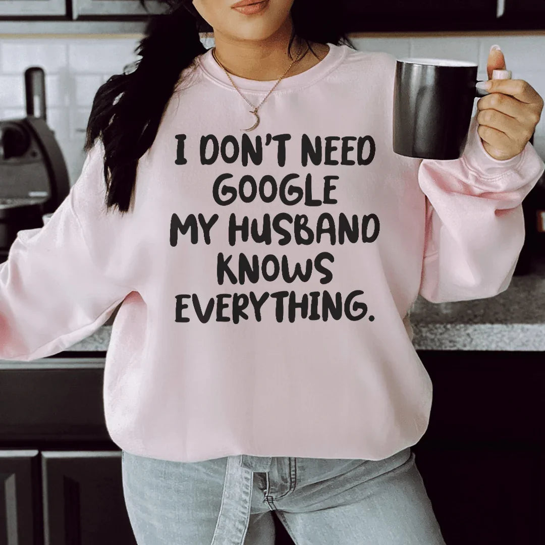 Mon mari sait tout Sweatshirt