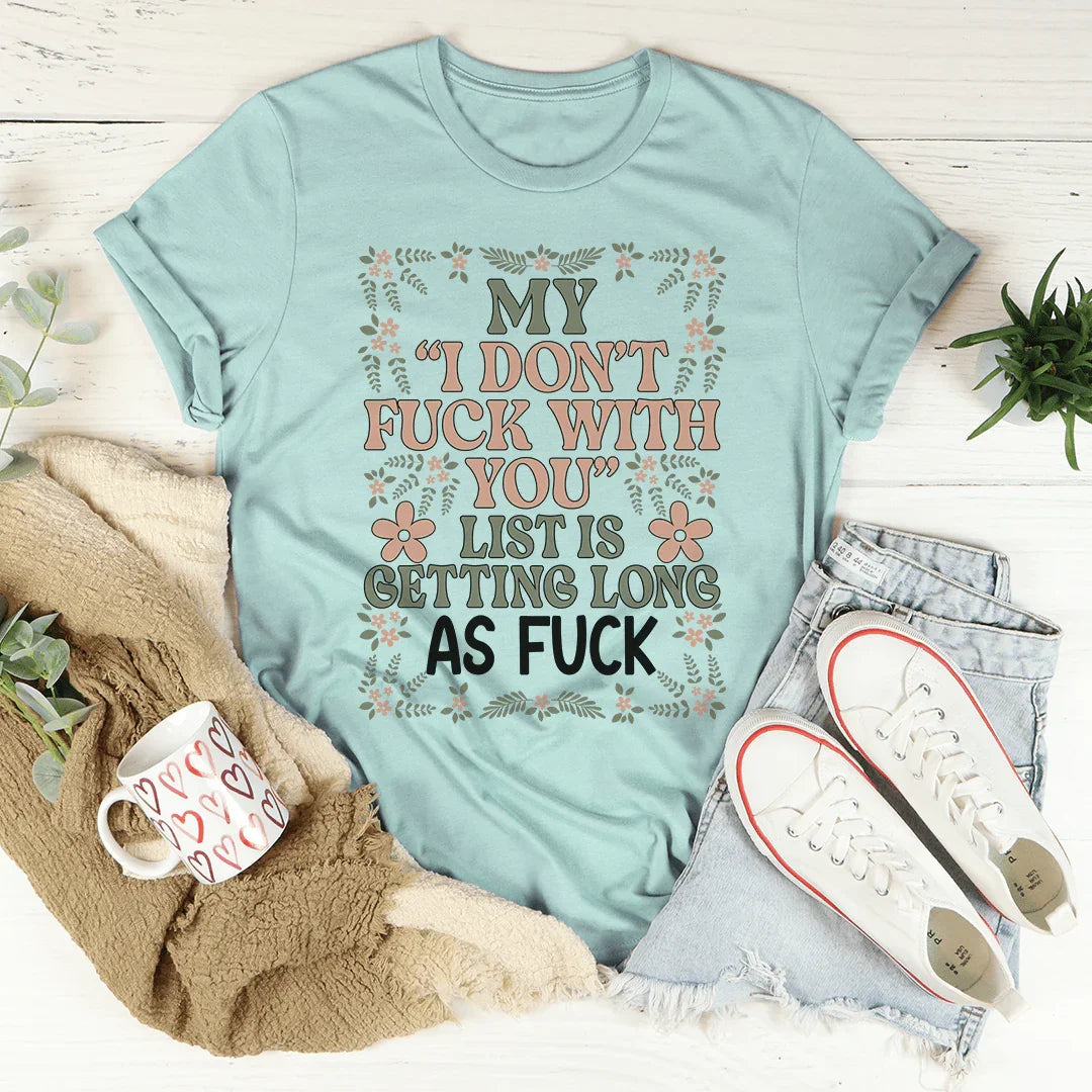 Mi lista se está volviendo más larga que una camiseta normal