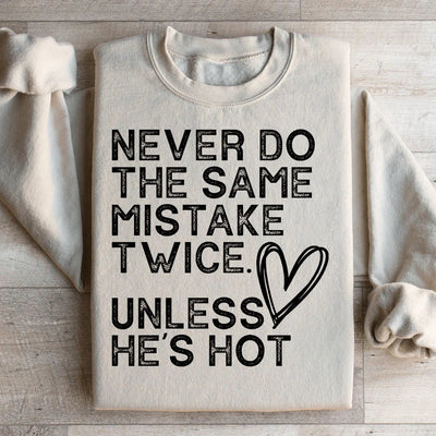 Sudadera "Nunca cometas el mismo error dos veces"