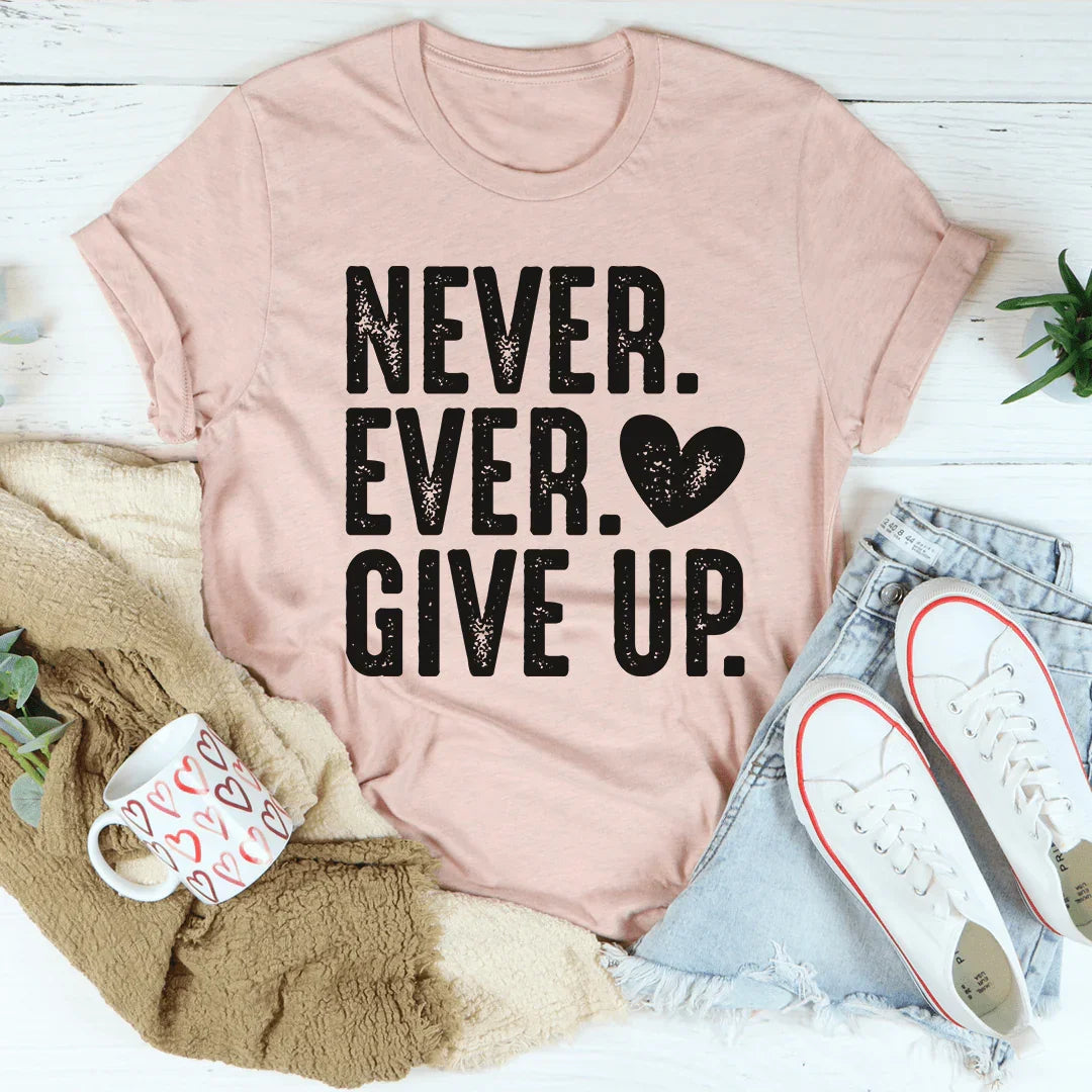 T-shirt Ne Jamais Abandonner
