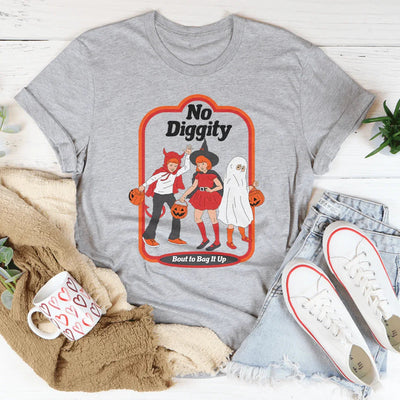 No Diggity Bout To Bag It Up Tee