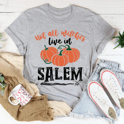 Not All Witches Live In Salem T-Shirt - Korvel