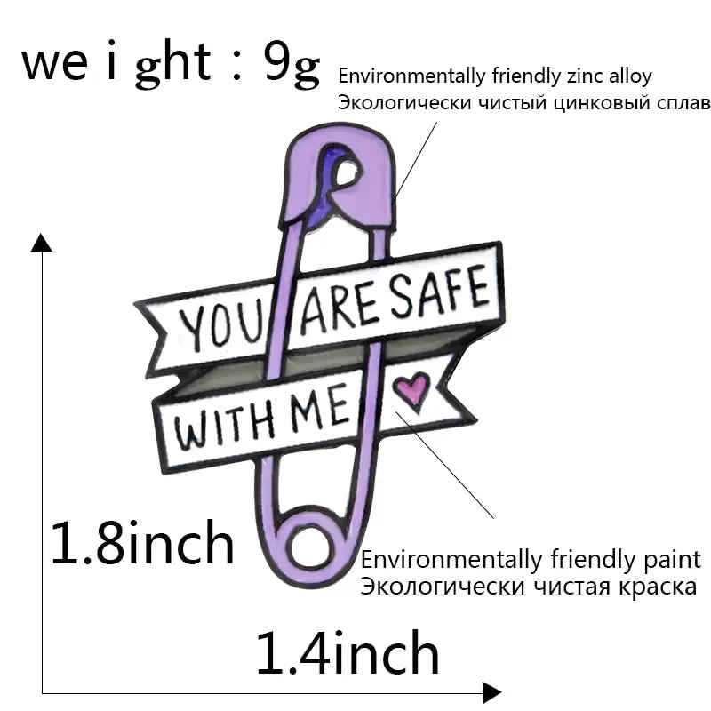 You Are Safe With Me Safety Pin Brooch