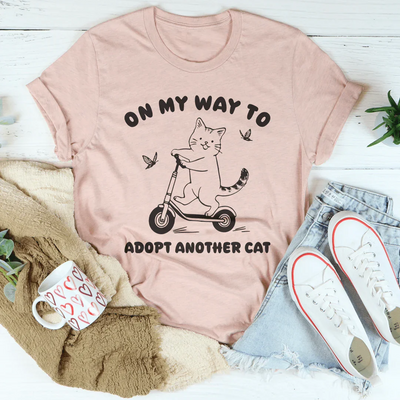 On My Way To Adopt Another Cat Tee