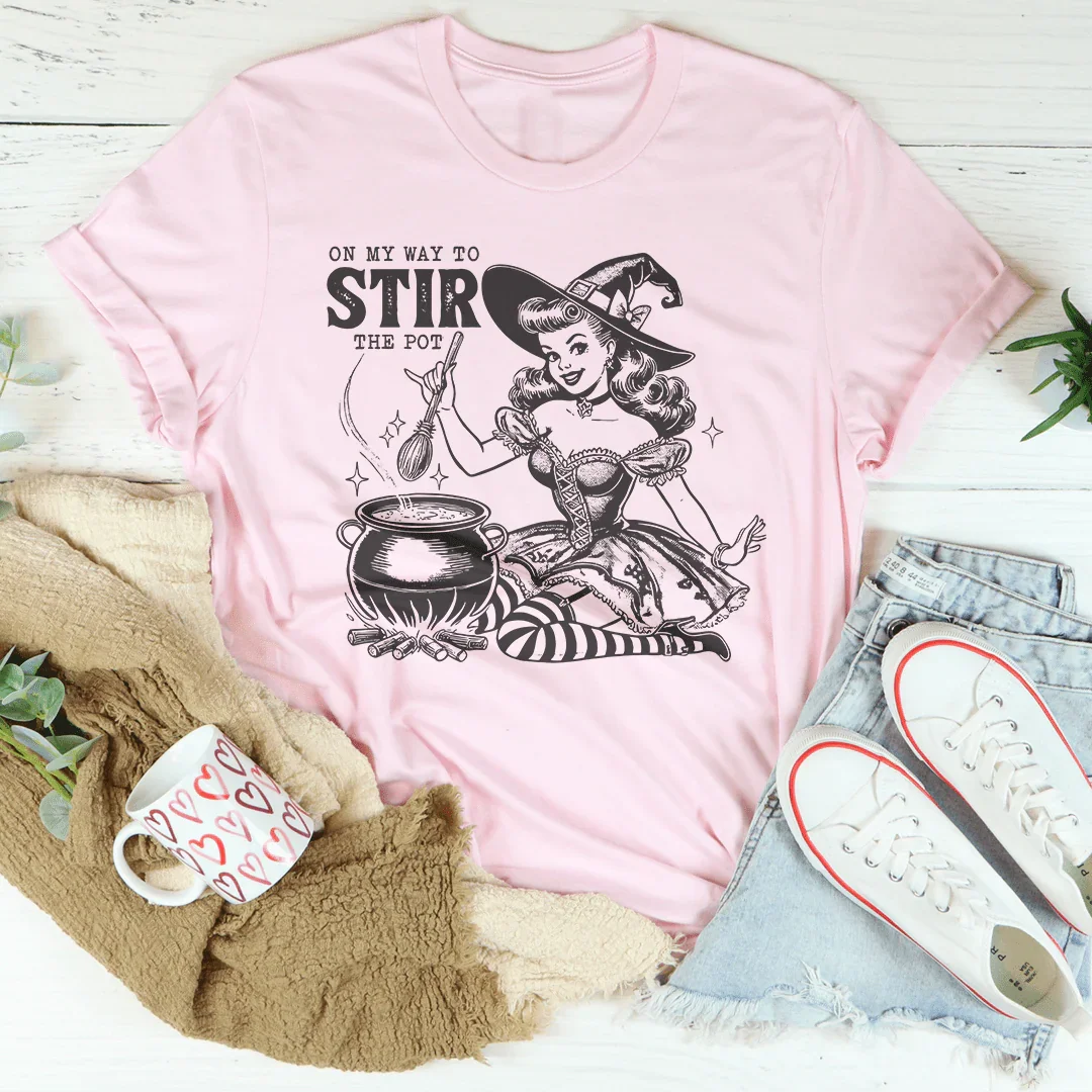 Camiseta On My Way To Stir The Pot