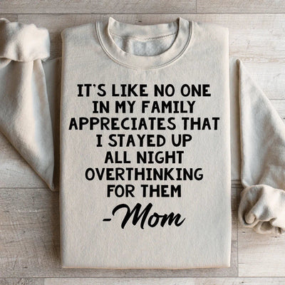Overthinking Mom Statement Sweatshirt