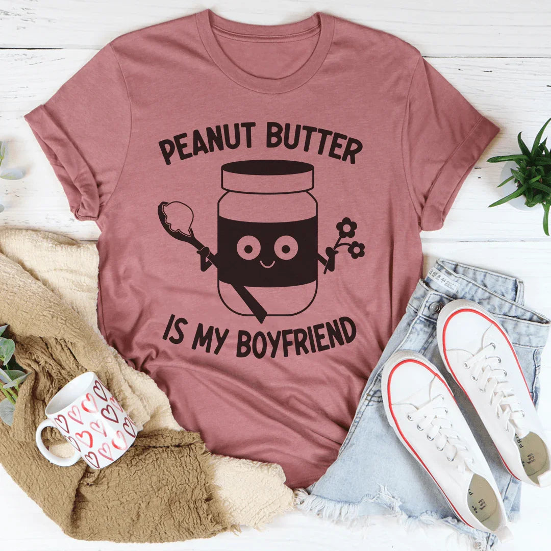 Camiseta "La mantequilla de maní es mi novio"