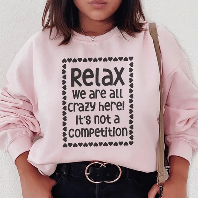 Sweatshirt Relax Nous Sommes Tous Fous Ici
