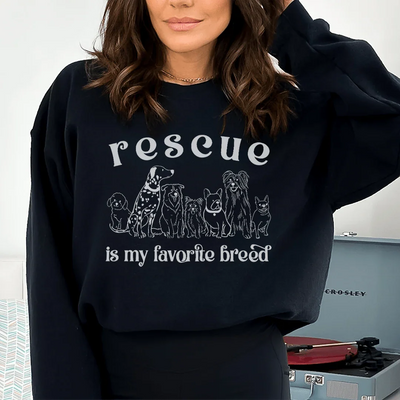 Rescue Is My Favorite Breed Sweatshirt