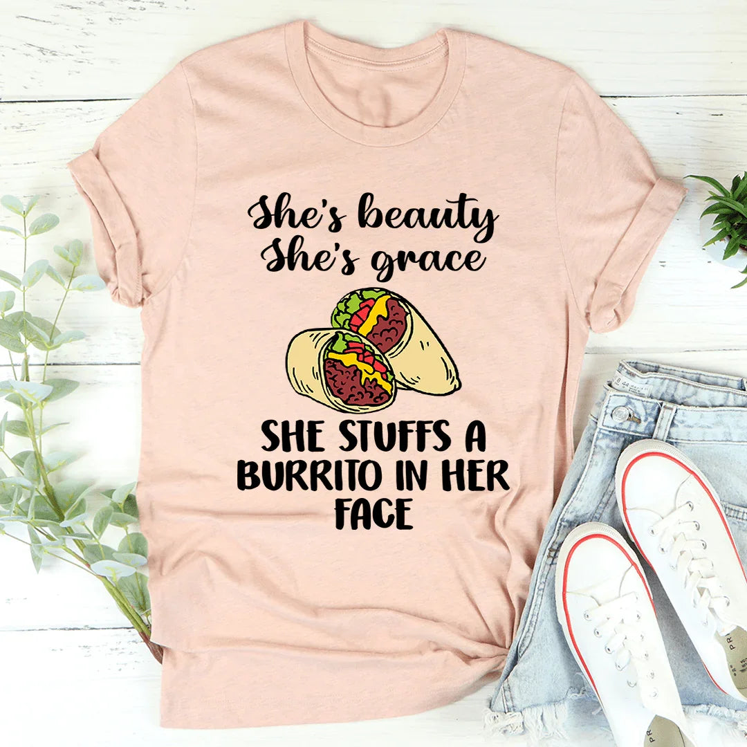 She's Beauty, She's Grace Burrito Tee