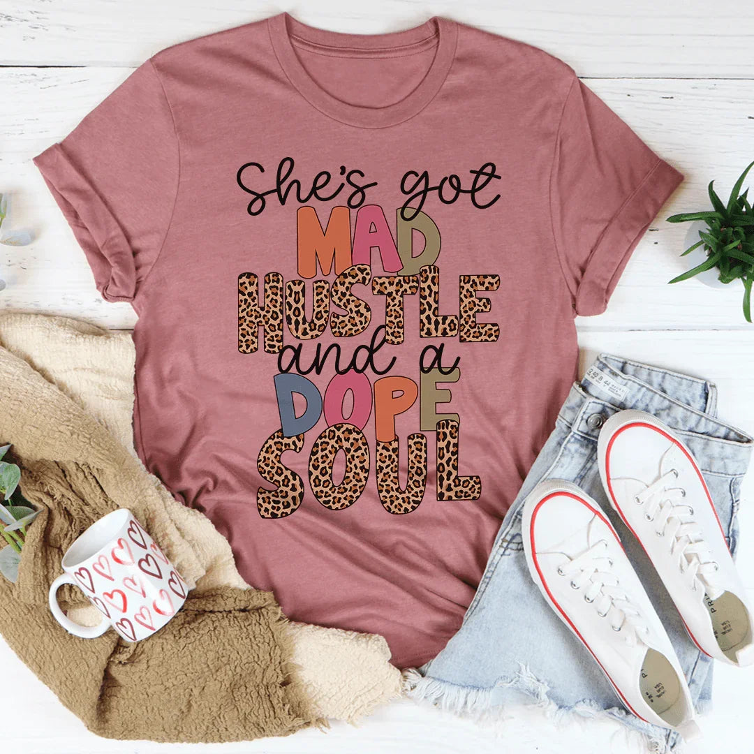Camiseta "Ella tiene un ajetreo loco y un alma increíble"