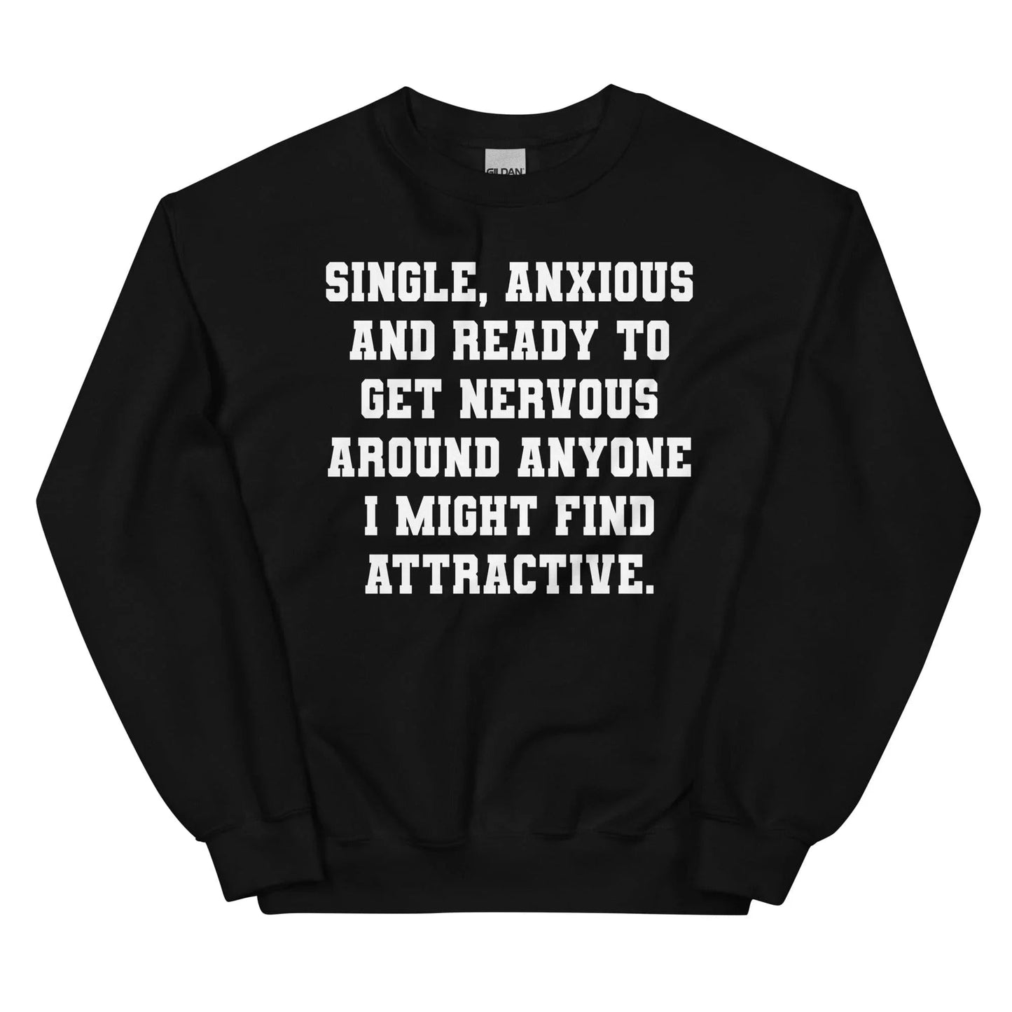 Sweatshirt Single & Anxieux