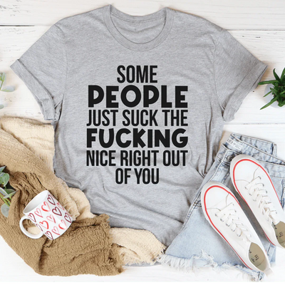 Algunas personas simplemente te quitan lo bueno de la camiseta
