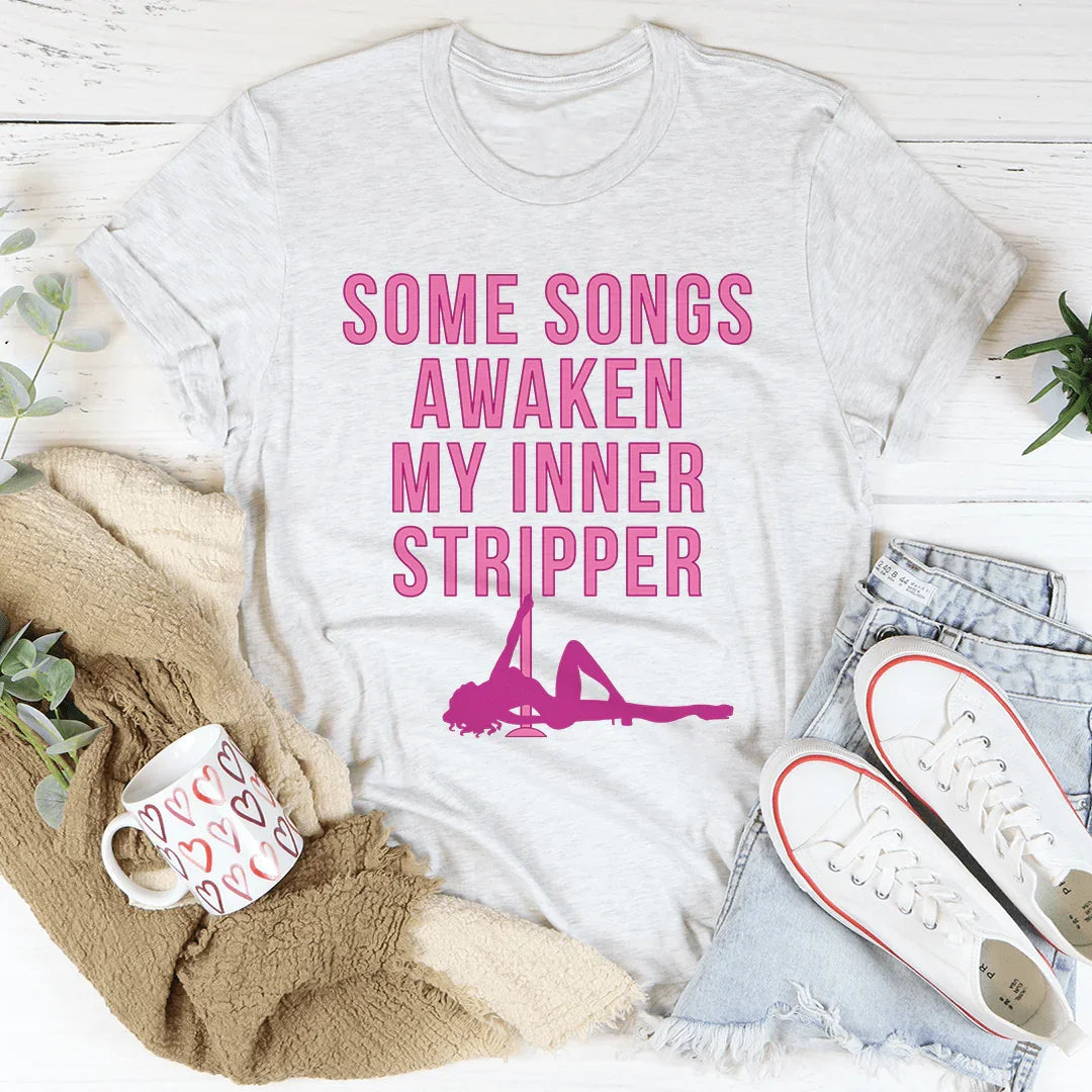 Algunas canciones despiertan mi stripper interior