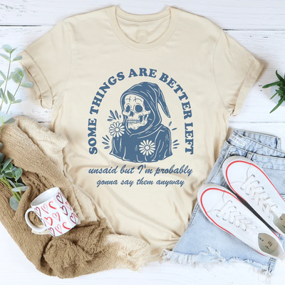 Camiseta "Algo es mejor dejarlo"