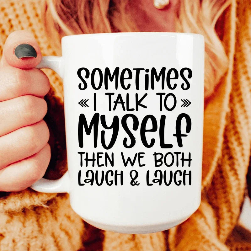 A veces hablo conmigo mismo Taza de cerámica de 15 oz