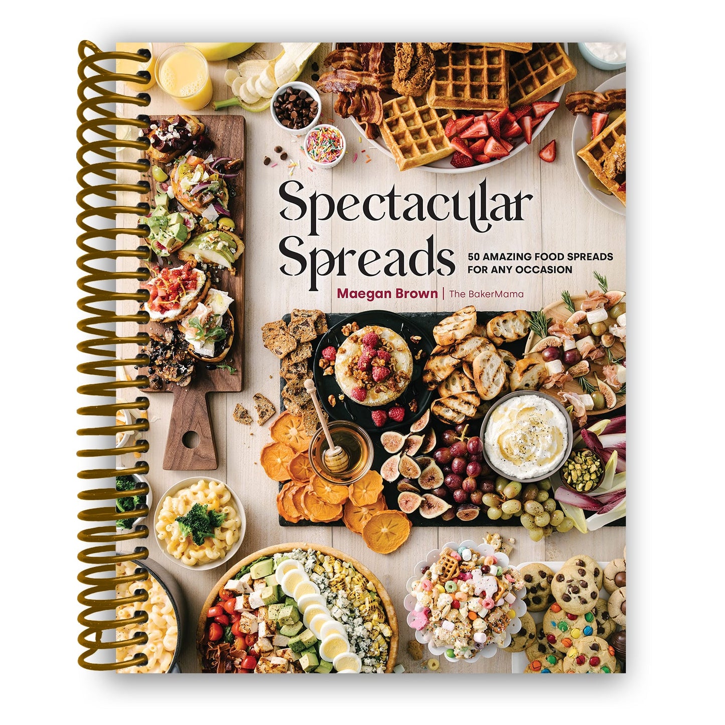 Ultimate Spreads: 50 Irresistible Food Ideas for Every Gathering (Spiral-Bound) - Korvel
