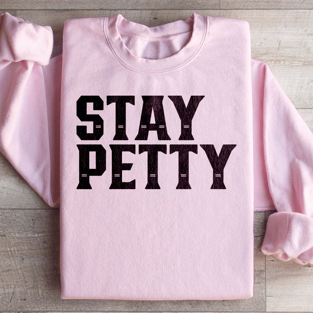 Sudadera Stay Petty