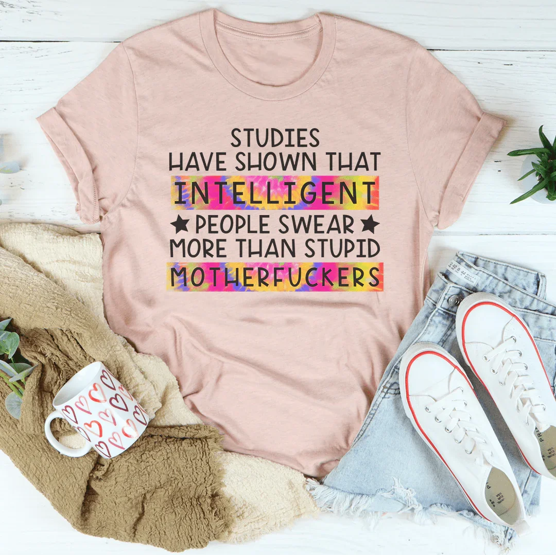 Intelligent People Swear Tee