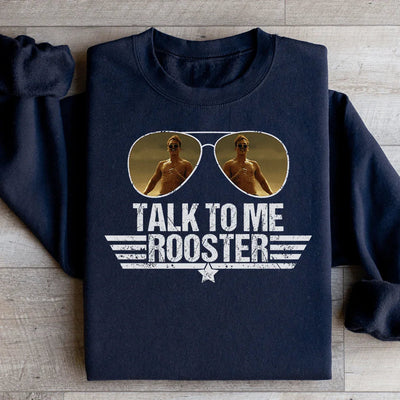 Sudadera Talk To Me Rooster