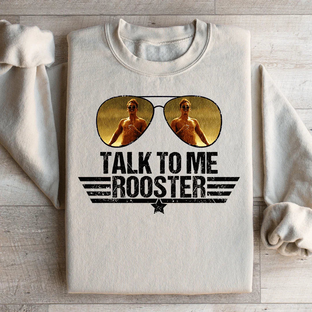 Sudadera Talk To Me Rooster