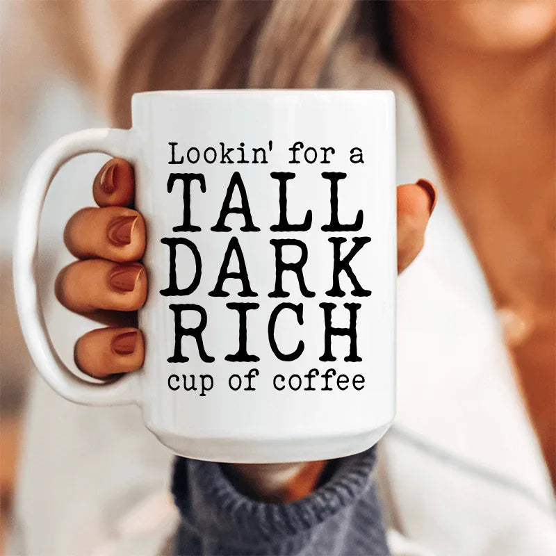Premium 15 oz Ceramic Coffee Mug - Tall Dark Rich Design