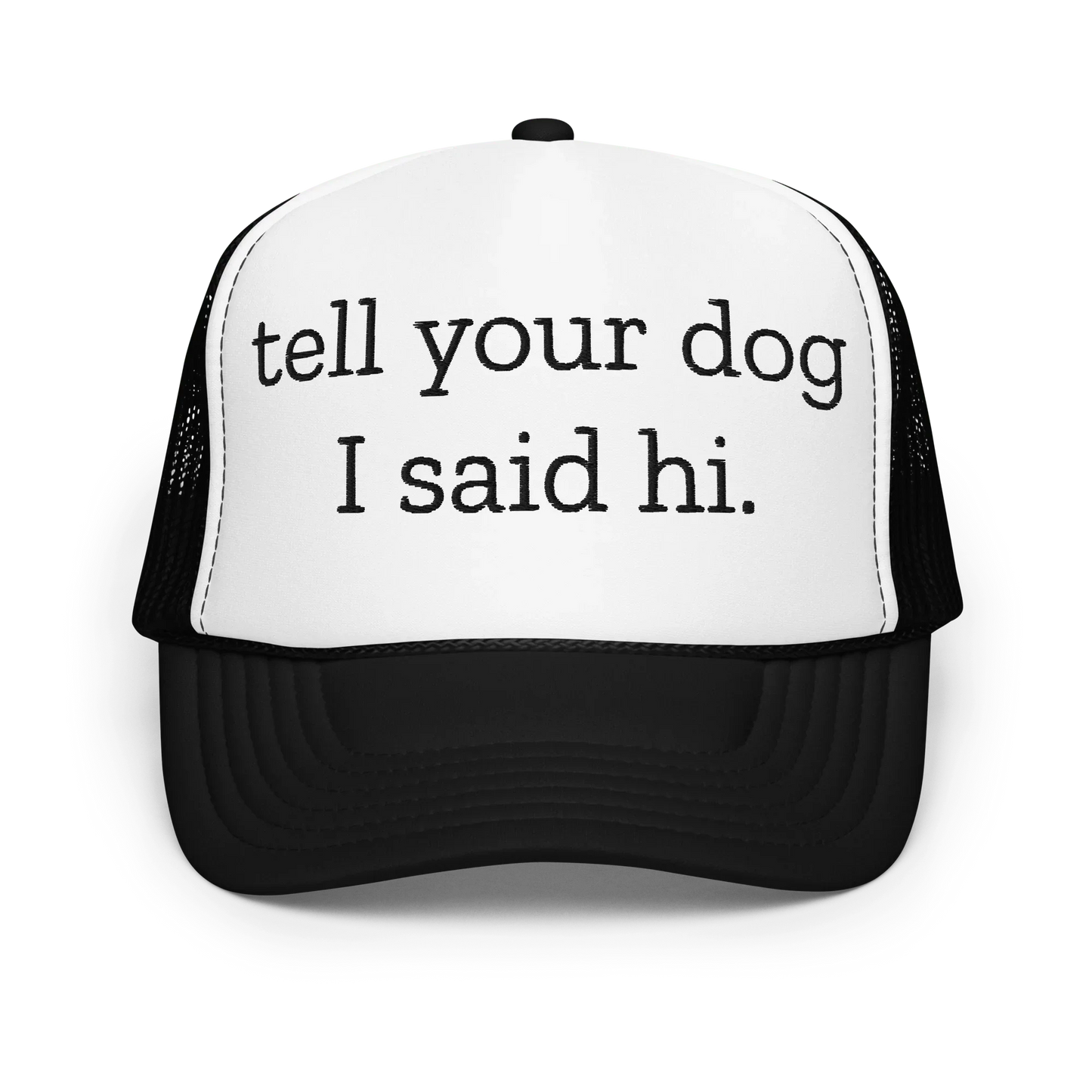 Dites à votre chien que je vous salue casquette trucker