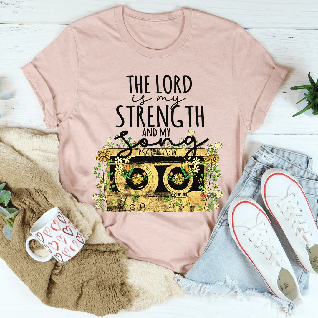 El Señor es mi fuerza y mi canción Tee