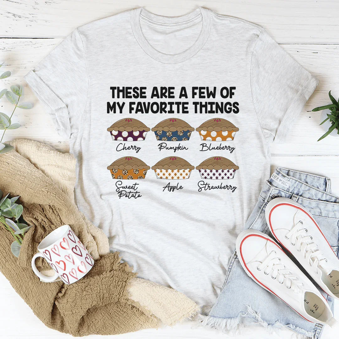 Estas son algunas de mis cosas favoritas Pies Tee